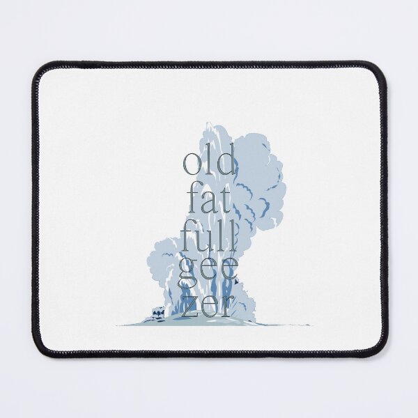 Item preview, Old Fat Full Geezer designed and sold by AdwogDesigns.