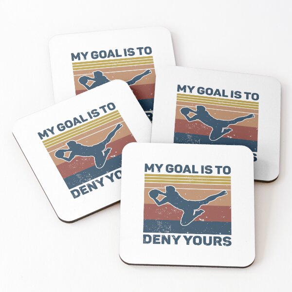 Item preview, My Goal Is To Deny Yours Soccer Goalie designed and sold by RareBunny.