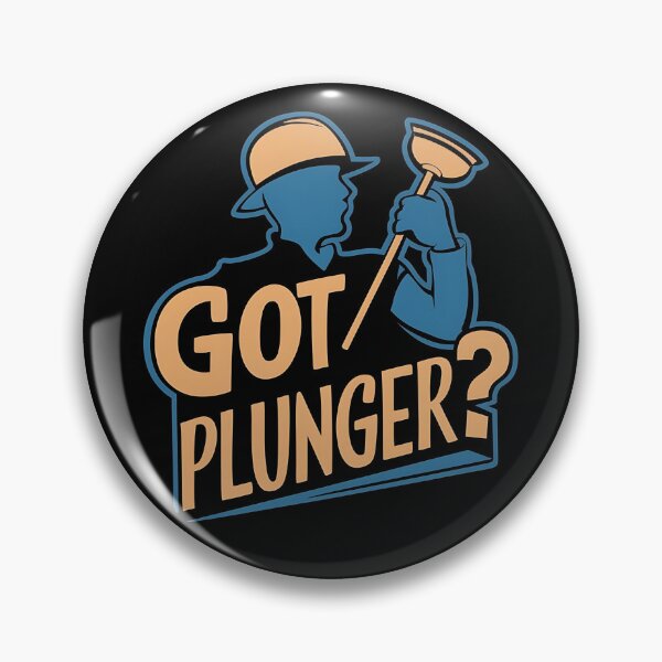 Item preview, Got Plunger? Plumber Joke designed and sold by DomTeesHaven.