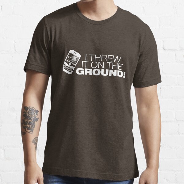 "I Threw It on the GROUND! (White Version)" Tshirt for Sale by meliebel Redbubble threw it