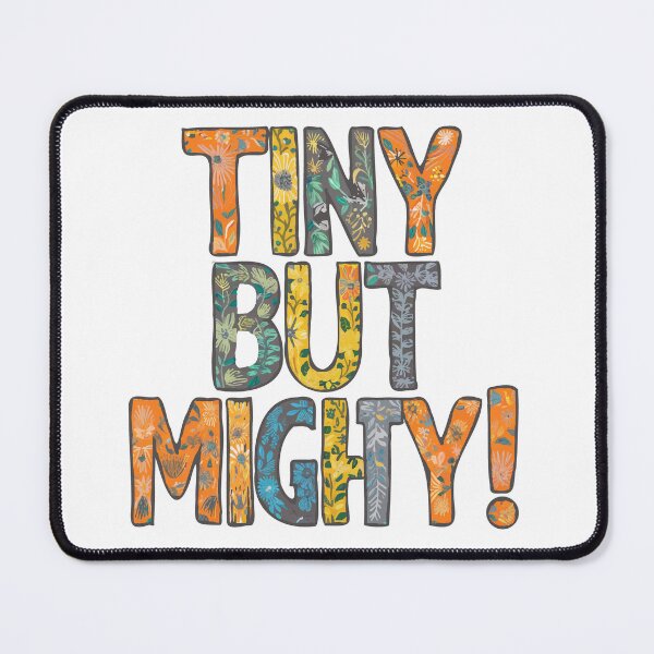 Item preview, TINY BUT MIGHTY FUNKY DESIGN designed and sold by DXINERZ.