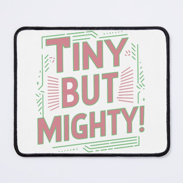 Item preview, TINY BUT MIGHTY FUNKY DESIGN designed and sold by DXINERZ.
