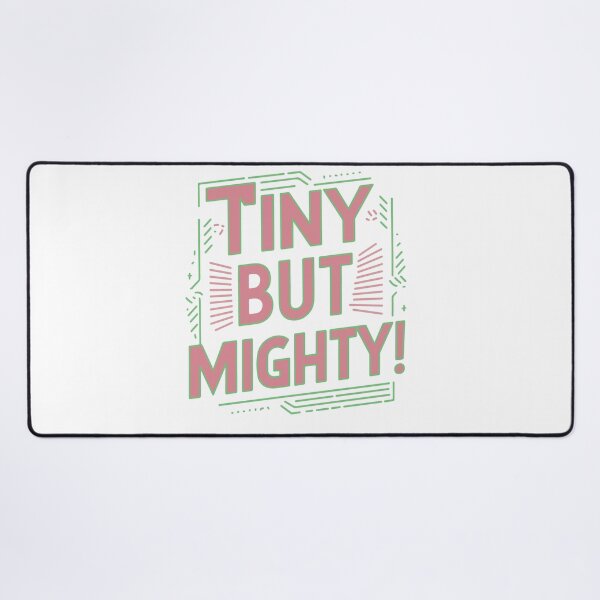 Item preview, TINY BUT MIGHTY FUNKY DESIGN designed and sold by DXINERZ.