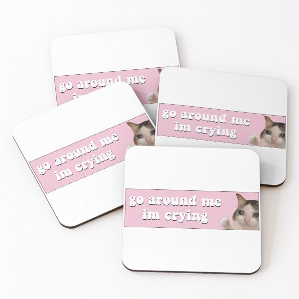 Item preview, Go Around Me I'm Crying Funny Meme Cat Bumper designed and sold by fanky-bumper.