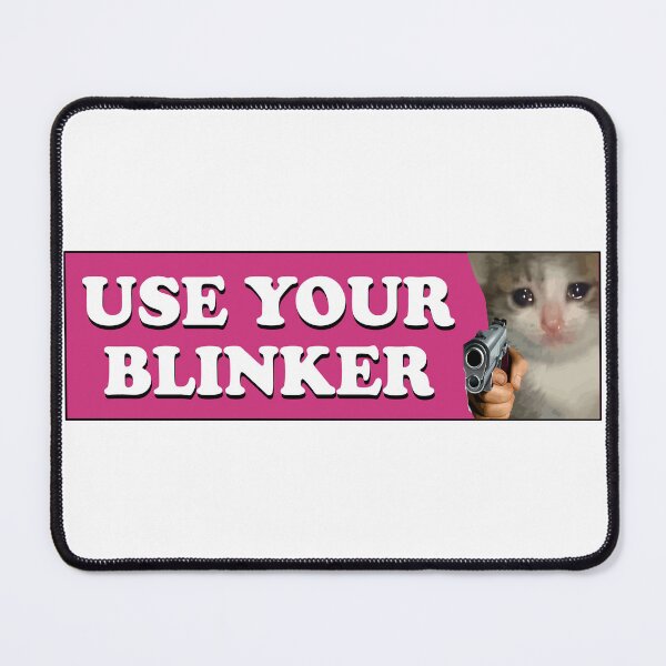 Item preview, use your blinker funny car bumper designed and sold by fanky-bumper.