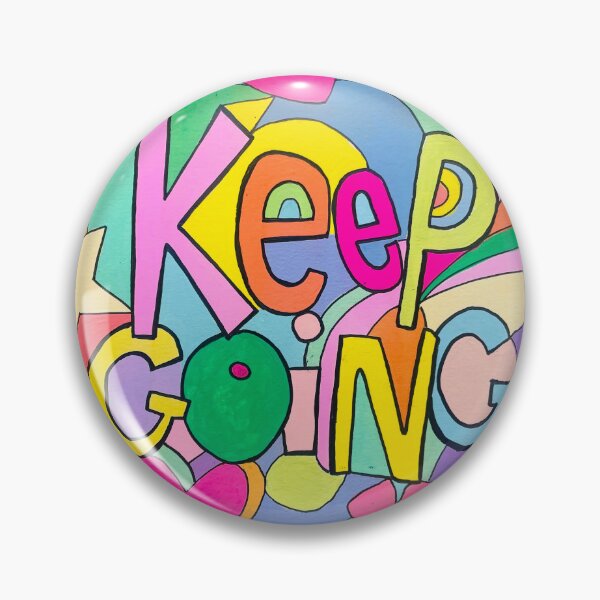 Item preview, Keep Going uplifting rainbow Art designed and sold by MyCraftyNell.