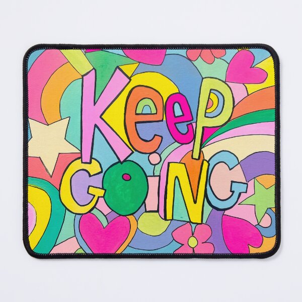 Item preview, Keep Going uplifting rainbow Art designed and sold by MyCraftyNell.