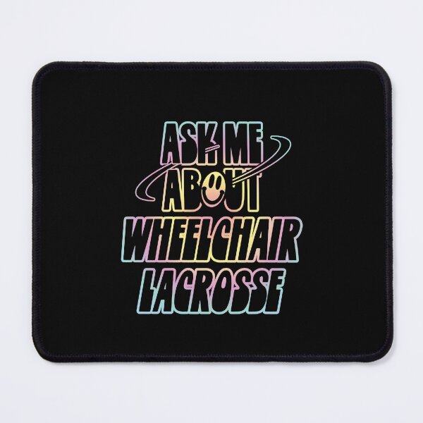 Item preview, Ask Me About Wheelchair Lacrosse designed and sold by orlumbuspirate.