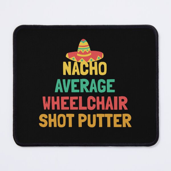 Item preview, Not Your Average Wheelchair Shot Putter designed and sold by orlumbuspirate.