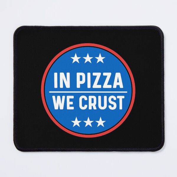 Item preview, In Pizza We Crust, Funny Pizza Pun designed and sold by Sunserize Designs.