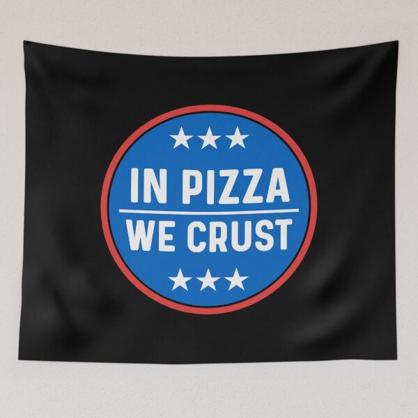 Item preview, In Pizza We Crust, Funny Pizza Pun designed and sold by Sunserize Designs.