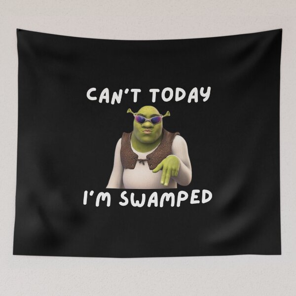 Item preview, Can't today, I'm Swamped designed and sold by killzak.