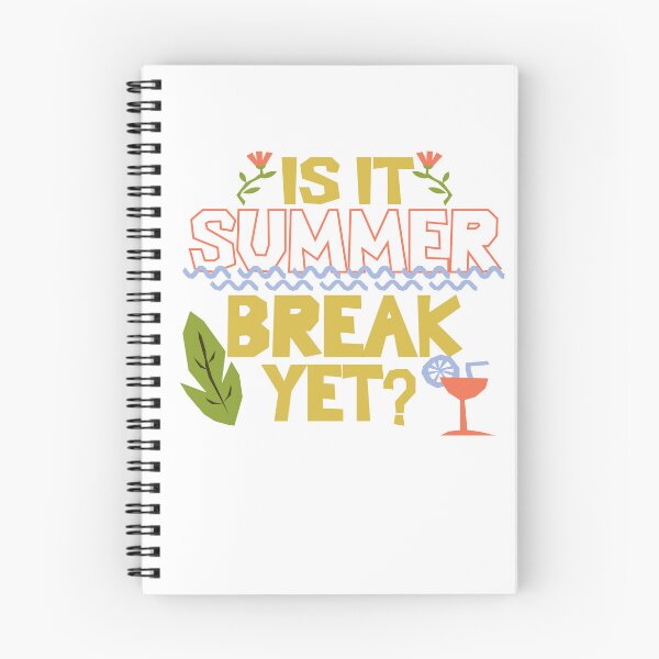 Item preview, Is it summer break yet designed and sold by Colorfulman.