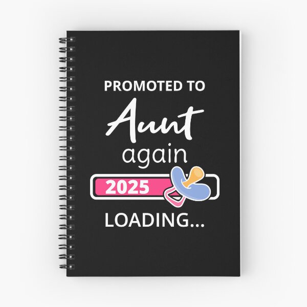 Item preview, Promoted To Aunt Again 2025 Loading I designed and sold by Lemon Pepper.