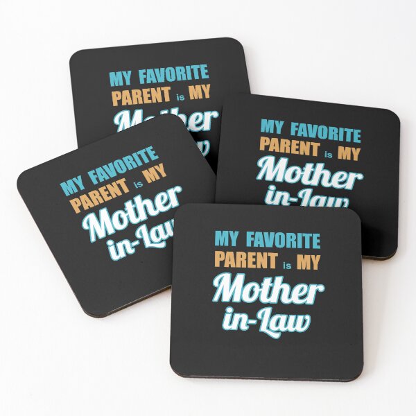 Item preview, My Favorite Parent is my Mother-in-law designed and sold by Quooki.
