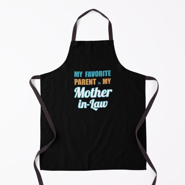 Item preview, My Favorite Parent is my Mother-in-law designed and sold by Quooki.