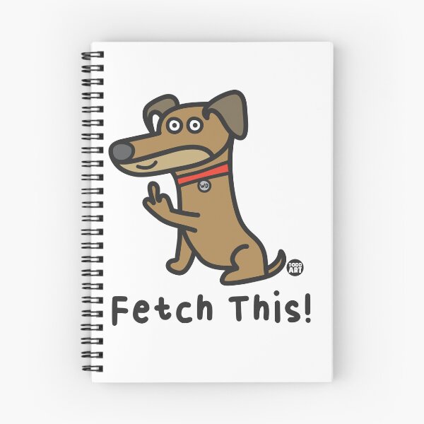 Item preview, WHADDUP DOG - FETCH THIS designed and sold by TODD GOLDMAN.