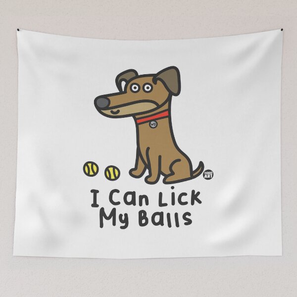 Item preview, WHADDUP DOG - I CAN LICK MY BALLS designed and sold by TODD GOLDMAN.