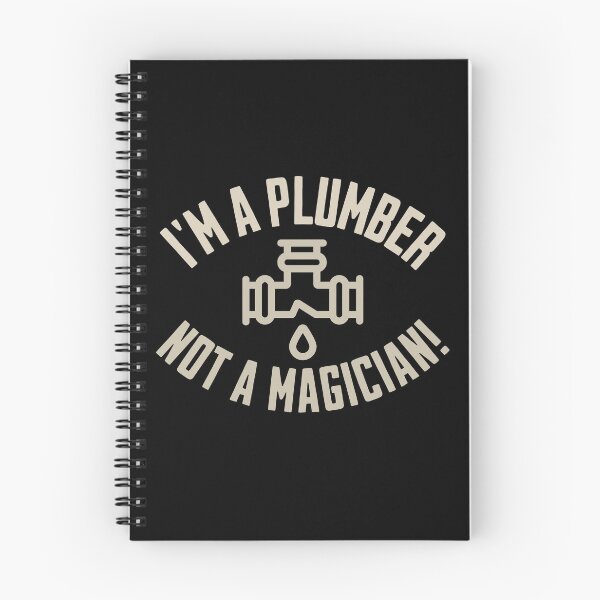Item preview, I'm a Plumber, Not a Magician! Plumber Joke designed and sold by DomTeesHaven.