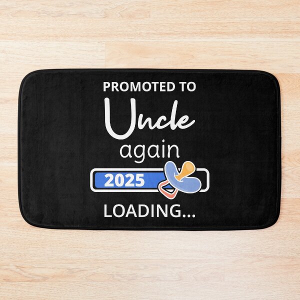 Item preview, Promoted To Uncle Again 2025 Loading I designed and sold by Lemon Pepper.