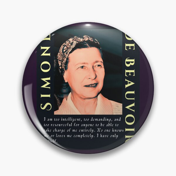 Item preview, Simone de Beauvoir portrait and quote: I am too intelligent, too demanding, and too resourceful for anyone to be able to take charge of me entirely. designed and sold by artbleed.