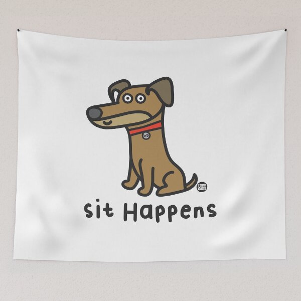 Item preview, WHADDUP DOG - SIT HAPPENS designed and sold by TODD GOLDMAN.