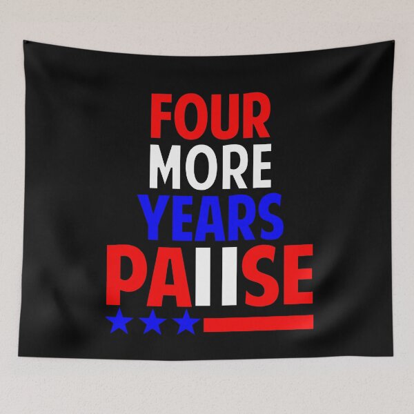 Item preview, Four more years pause designed and sold by Colorfulman.