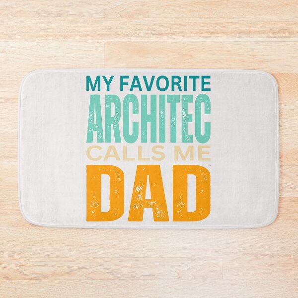 Item preview,    My favorite Architec calls me Dad 2024 designed and sold by erozzz.