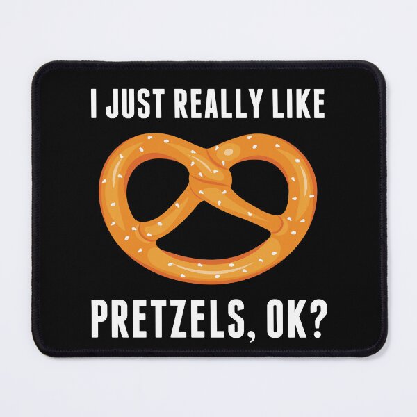 Item preview, I Just Really Like Pretzels Soft Pretzel Lover designed and sold by BlueBerry-Pengu.
