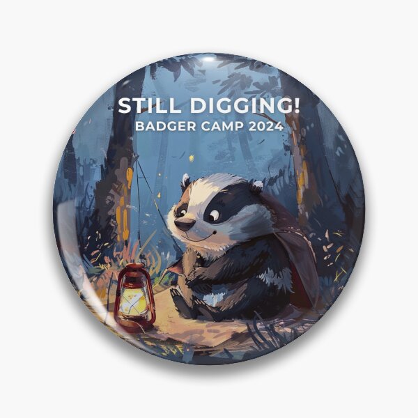 Item preview, Badger Camp Tshirt Still Digging designed and sold by CampBadger.