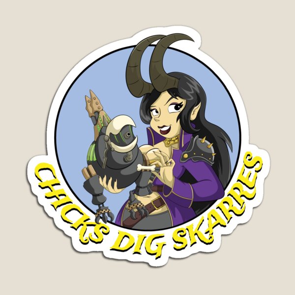 Chicks Dig Skarres Magnet