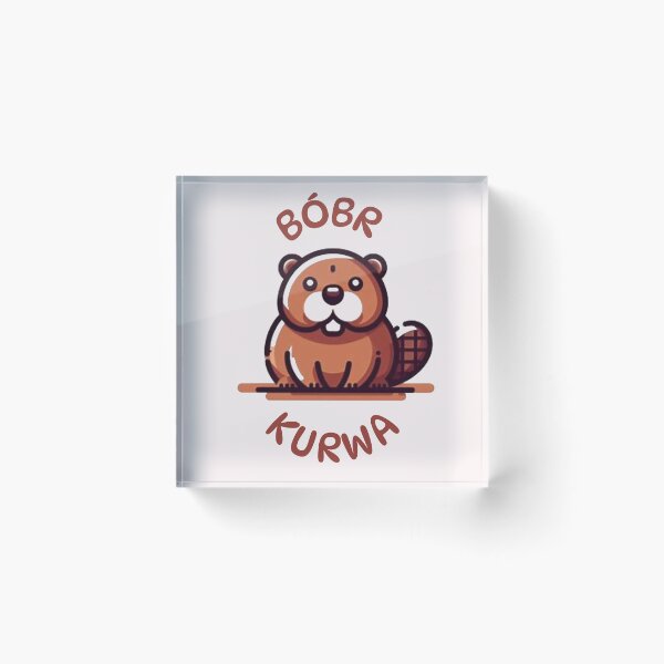 Item preview, Bóbr kurwa beaver image designed and sold by Kurpiel.