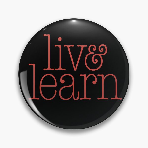 Item preview, Live & learn. v.3 designed and sold by x1brett.
