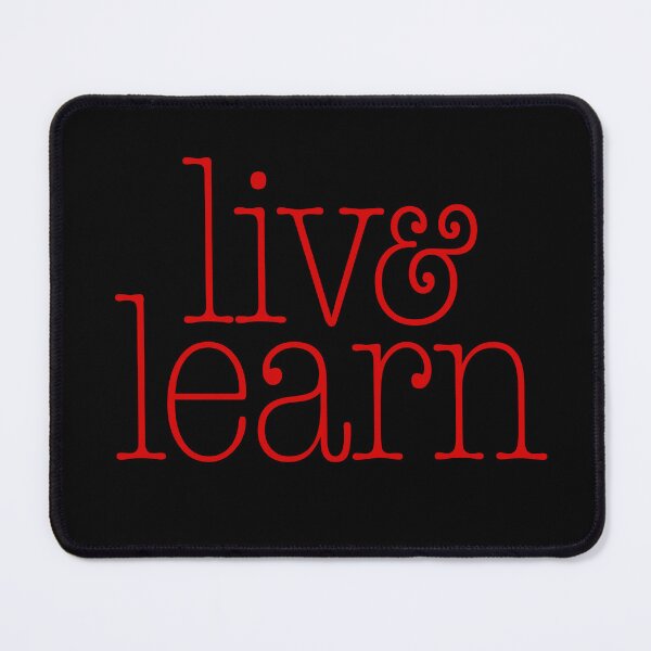 Item preview, Live & learn. v.5 designed and sold by x1brett.