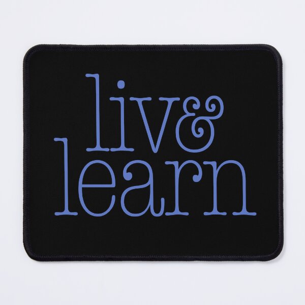 Item preview, Live & learn. v.6 designed and sold by x1brett.