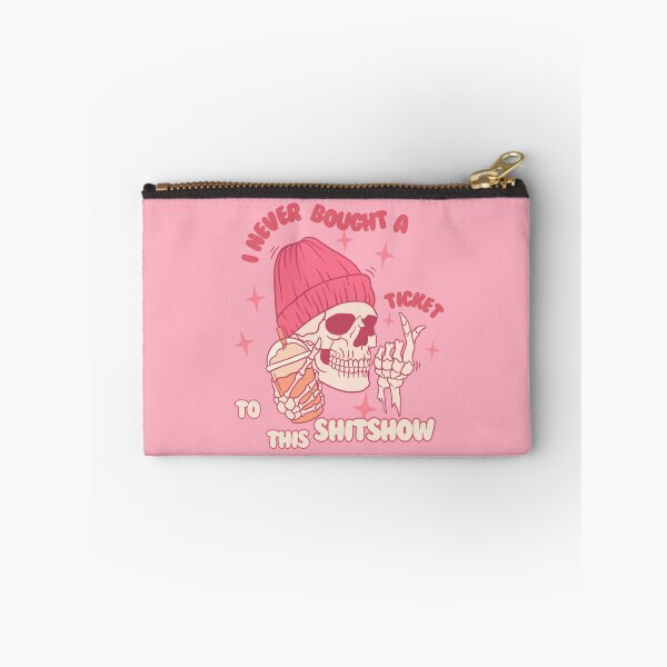 Item preview, I Never Bought a Ticket To This Shitshow designed and sold by SleepingFoxy.