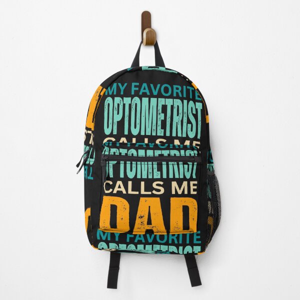 Item preview,      My favorite Optometrist  calls me Dad 2024 designed and sold by erozzz.