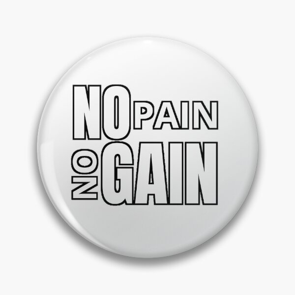 Item preview, No Pain No Gain motivational designed and sold by Flakpanzerr.