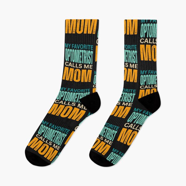 Item preview,      My favorite Optometrist  calls me Mom 2024 designed and sold by erozzz.