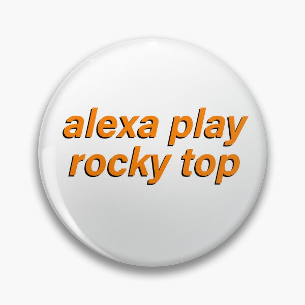 Item preview, Alexa Play Rocky Top designed and sold by Tristen Adams.
