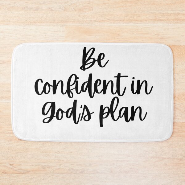 Item preview, Be confident in God's plan designed and sold by Renea Lee.