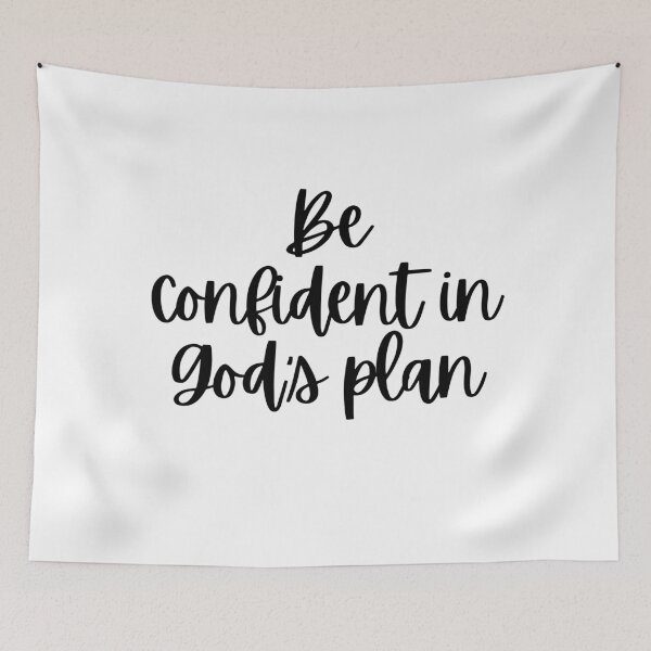 Item preview, Be confident in God's plan designed and sold by Renea Lee.