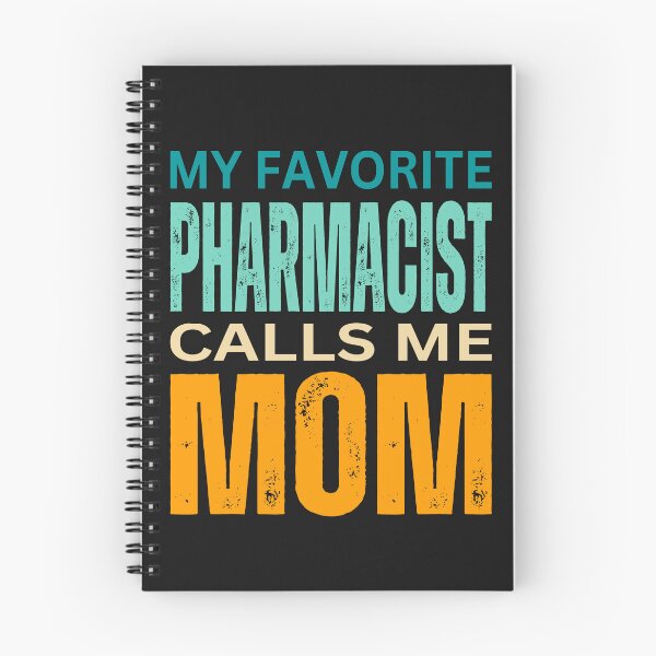 Item preview,      My favorite Pharmacist  calls me Mom 2024 designed and sold by erozzz.
