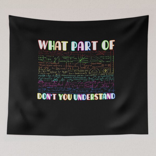 Item preview, What Part Of Don't You Understand Funny Geometry Math Teacher, Teacher Appreciation, Problem Solver, Mathematician, Sarcastic Teacher designed and sold by behindthefacts.