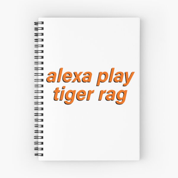 Item preview, Alexa Play Tiger Rag designed and sold by Tristen Adams.