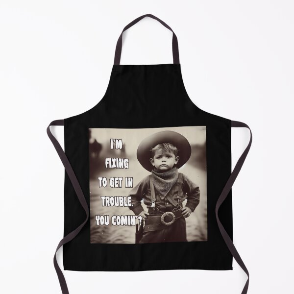 Item preview, I'm Fixing To Get In Trouble You Comin' Little Cowboy Boy MIschievous Vintage designed and sold by André Botes.