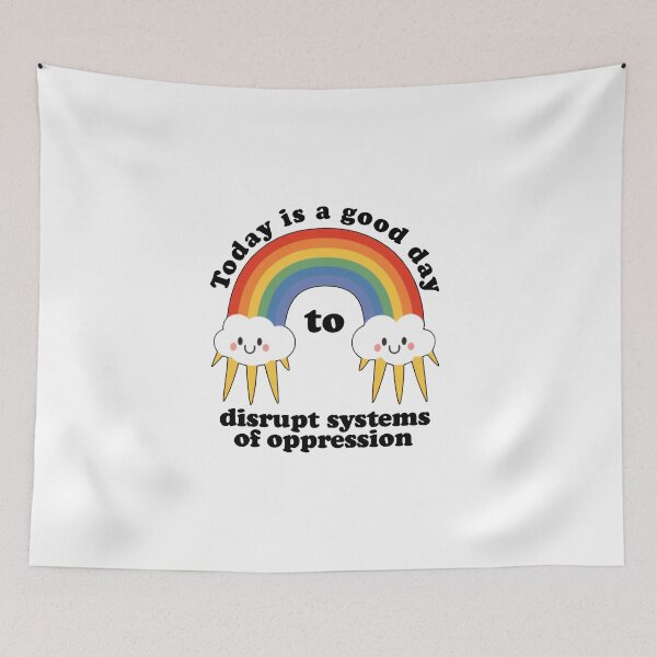 Item preview, Today is a good day to disrupt systems of oppression designed and sold by Mamado-sakou.