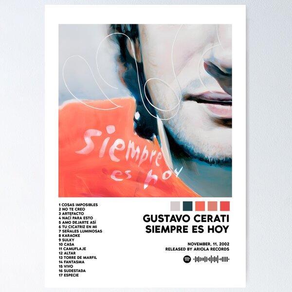 GUSTAVO CERATI - SIEMPRE ES HOY Poster