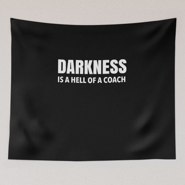 Item preview, Darkness Is A Hell Of A Coach Coach Workout Or Gym Best Coach Quote designed and sold by Mamado-sakou.