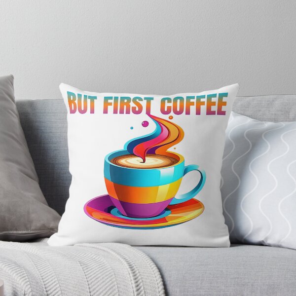 Item preview, BUT FIRST COFFEE designed and sold by YolaShopOnline.